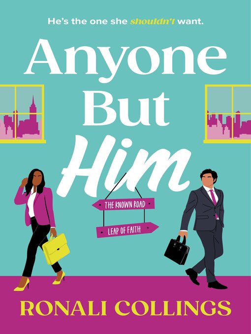 Title details for Anyone But Him by Ronali Collings - Available